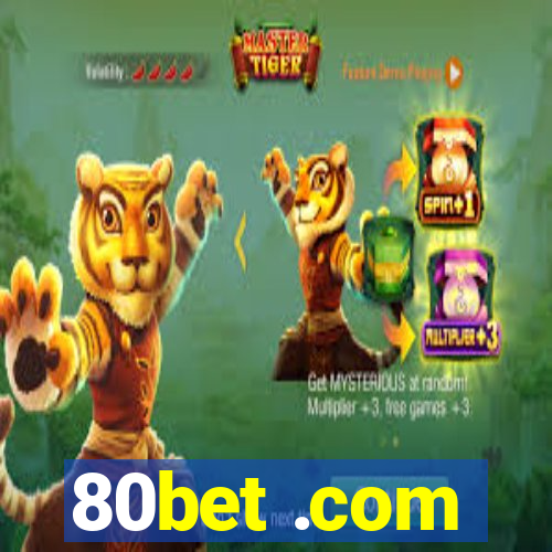 80bet .com